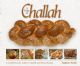 99849 A Taste of Challah: A Comprehensive guide to Challah and Bread Baking